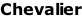 Chevalier