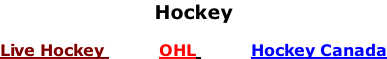 Hockey  Live Hockey           OHL           Hockey Canada